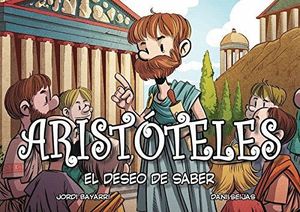 ARISTOTELES EL DESEO DE SABER (COMIC)