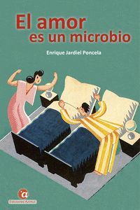 EL AMOR ES UN MICROBIO