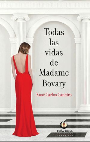 TODAS LAS VIDAS DE MADAME BOVARY