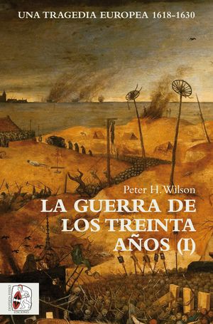 LA GUERRA DE LOS TREINTA AÑOS I