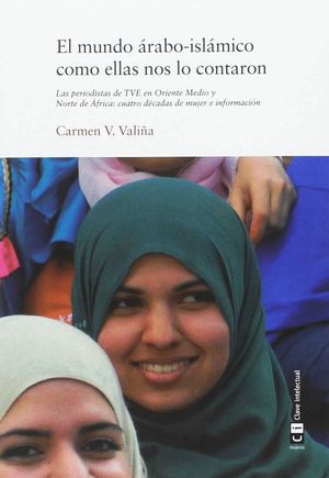 EL MUNDO ARABO-ISLAMICO COMO ELLAS NOS LO CONTARON