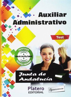 AUXILIAR ADMINISTRATIVO TEST 2017 JUNTA DE ANDALUCIA TURNO LIBRE