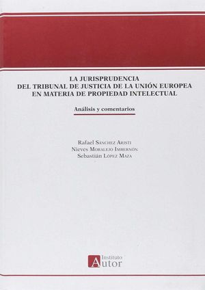 LA JURISPRUDENCIA DEL TRIBUNAL DE JUSTICIA DE LA UNIÓN EUROPEA EN MATERIA DE PRO