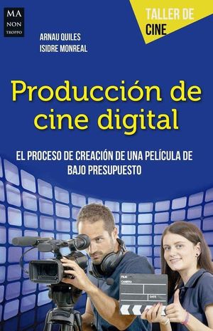 PRODUCCIÓN DE CINE DIGITAL