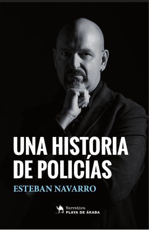 UNA HISTORIA DE POLICÍAS