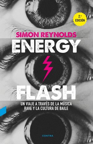 ENERGY FLASH (2.ª EDICIÓN)