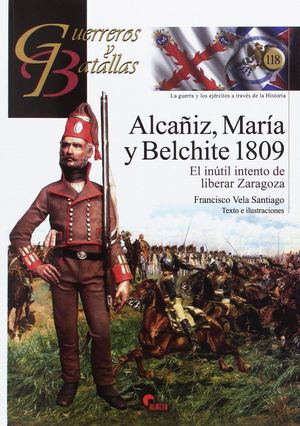 ALCAÑIZ, MARIA Y BELCHITE 1809 GB