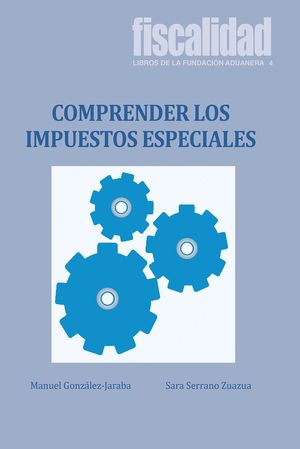 COMPRENDER LOS IMPUESTOS ESPECIALES