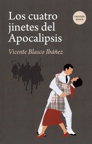 LOS CUATRO JINETES DEL APOCALIPSIS