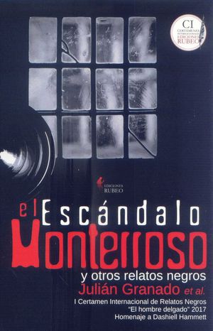 EL ESCÁNDALO MONTERROSO