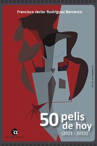 50 PELIS DE HOY (2011 - 2015)