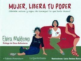 MUJER, LIBERA TU PODER