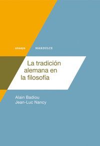 LA TRADICIÓN ALEMANA EN LA FILOSOFÍA