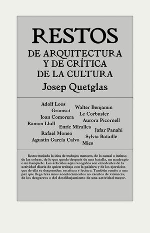 RESTOS DE ARQUITECTURA Y DE CRITICA DE LA CULTURA