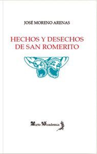 HECHOS Y DESECHOS DE SAN ROMERITO