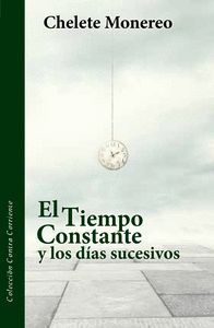 EL TIEMPO CONSTANTE Y LOS DÍAS SUCESIVOS