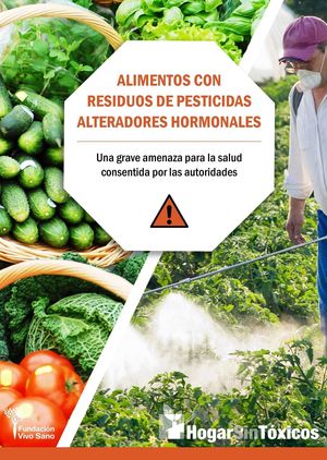 ALIMENTOS CON RESIDUOS DE PESTICIDAS ALTERADORES HORMONALES