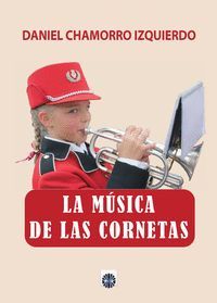 LA MUSICA DE LAS CORNETAS