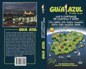 LAS 9 CAPITALES DE CASTILLA LEON (GUIA AZUL) 2017