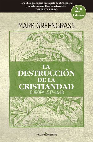 LA DESTRUCCIÓN DE LA CRISTIANDAD