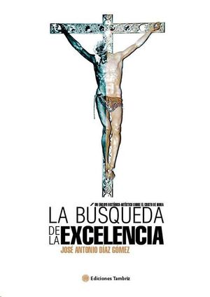 LA BÚSQUEDA DE LA EXCELENCIA