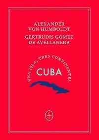 CUBA. UNA ISLA, TRES CONTINENTES