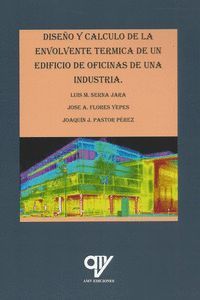 DISEÑO Y CÁLCULO DE LA ENVOLVENTE TÉRMICA DE UN EDIFICIO