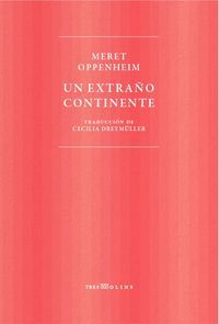 UN EXTRAÑO CONTINENTE (BLINGUE ALEMAN-ESPAÑOL)