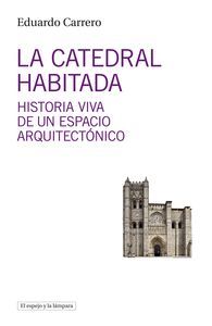 LA CATEDRAL HABITADA