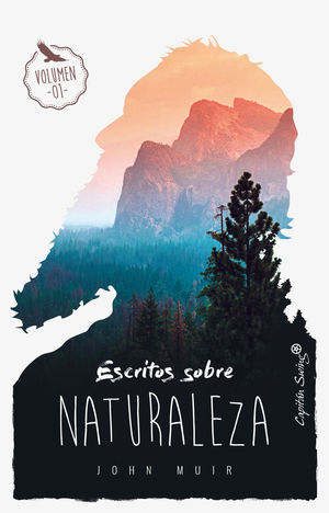 ESCRITOS SOBRE NATURALEZA (VOL.1)