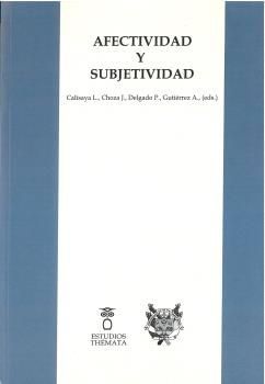 AFECTIVIDAD Y SUBJETIVIDAD