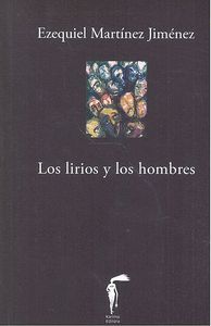 LOS LIRIOS Y LOS HOMBRES