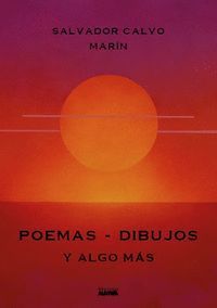 POEMAS-DIBUJOS Y ALGO MÁS