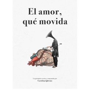 EL AMOR, QUE MOVIDA