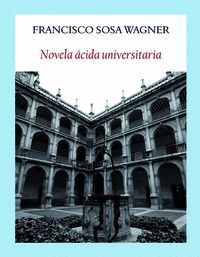 NOVELA ÁCIDA UNIVERSITARIA