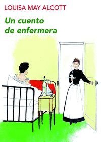 UN CUENTO DE ENFERMERA