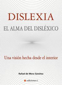 DISLEXIA. EL ALMA DEL DISLEXICO