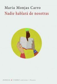 NADIE HABLARÁ DE NOSOTRAS