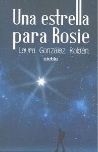 UNA ESTRELLA PARA ROSIE