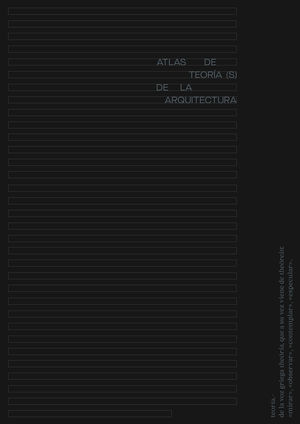 ATLAS DE TEORÍA(S) DE LA ARQUITECTURA