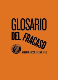 GLOSARIO DEL FRACASO