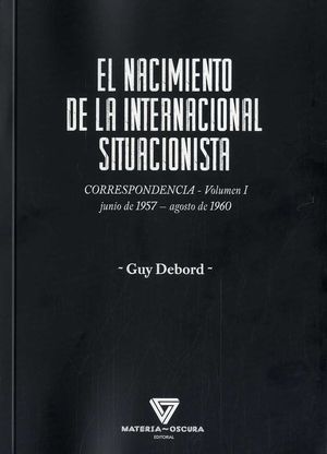 EL NACIMIENTO DE LA INTERNACIONAL SITUACIONISTA