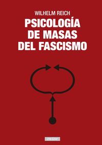 PSICOLOGIA DE MASAS DEL FASCISMO