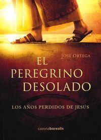 EL PEREGRINO DESOLADO