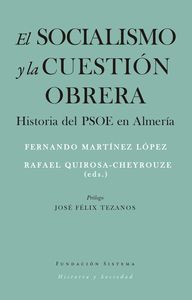 EL SOCIALISMO Y LA CUESTIÓN OBRERA