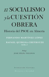 EL SOCIALISMO Y LA CUESTIÓN OBRERA