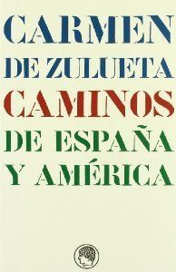 CAMINOS DE ESPAÑA Y AMERICA