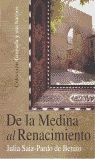 DE LA MEDINA AL RENACIMIENTO