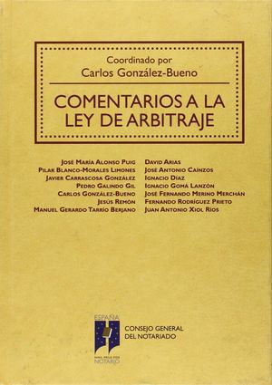 COMENTARIOS A LA LEY DE ARBITRAJE