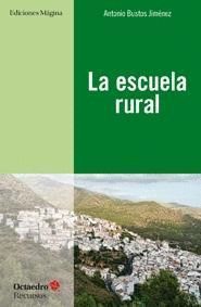 LA ESCUELA RURAL